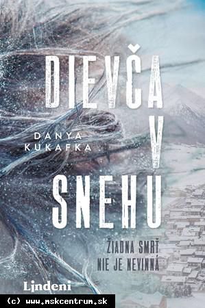 Danya Kukafka - Dievča v snehu