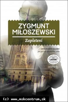 Zygmunt Miłoszewski - Zapletení