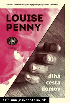 Louise Penny - Dlhá cesta domov