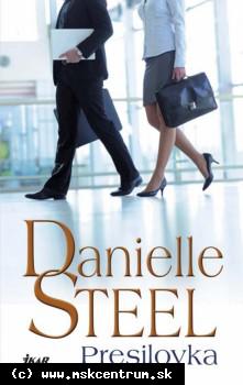 Danielle Steelová - Presilovka