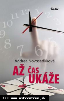 Andrea Novosedlíková - Až čas ukáže