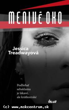 Jessica Treadwayová - Menivé oko