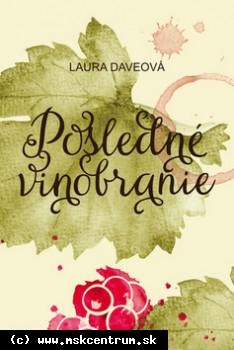 Laura Daveová - Posledné vinobranie
