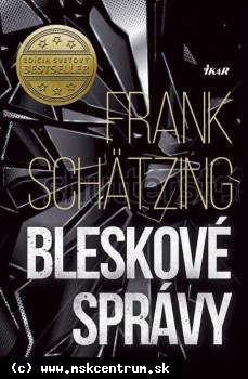 Frank Schätzing - Bleskové správy
