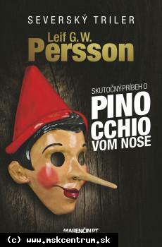 Leif G. W. Persson - Skutočný príbeh o Pinocchiovom nose