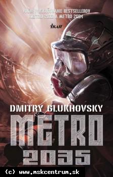 Dmitry Glukhovsky - Metro 2035