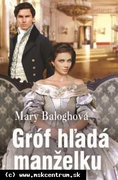Mary Baloghová - Gróf hľadá manželku