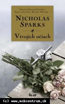 Nicholas Sparks - V tvojich očiach