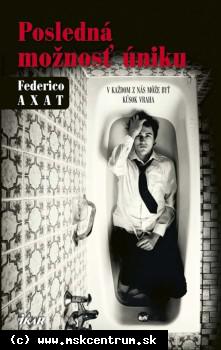Federico Axat - Posledná možnosť úniku