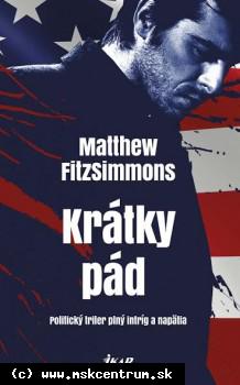 Matthew FitzSimmons - Krátky pád