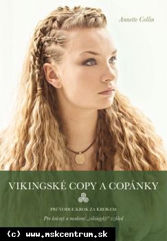 Annette Collin - Vikingské copy a copánky