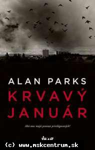 Alan Parks - Krvavý január