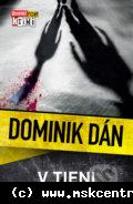 Dominik Dán - V tieni